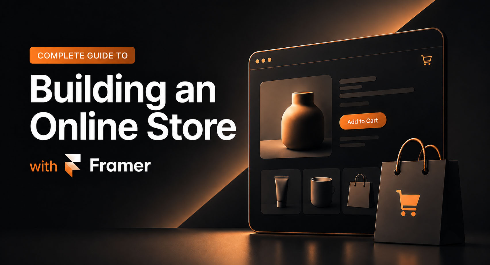 Complete guide to building an online store with Framer